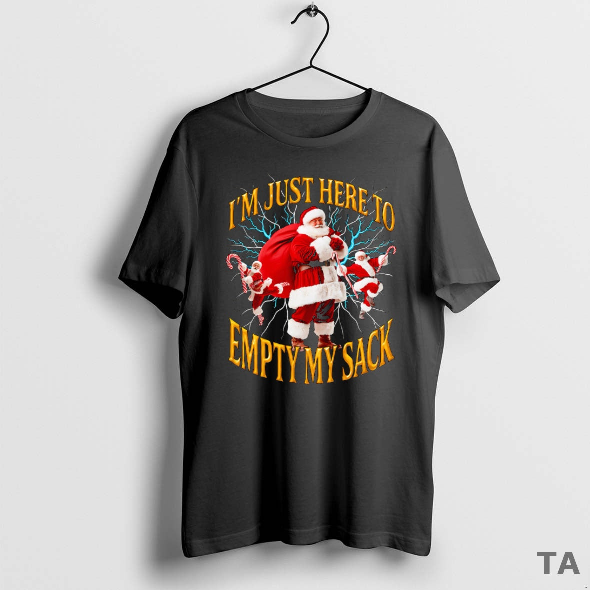 Top Im Just Here To Empty My Sack Santa Sweater - Adult & Kids T-Shirts, Sweatshirts & Hoodies apparel design preview 1