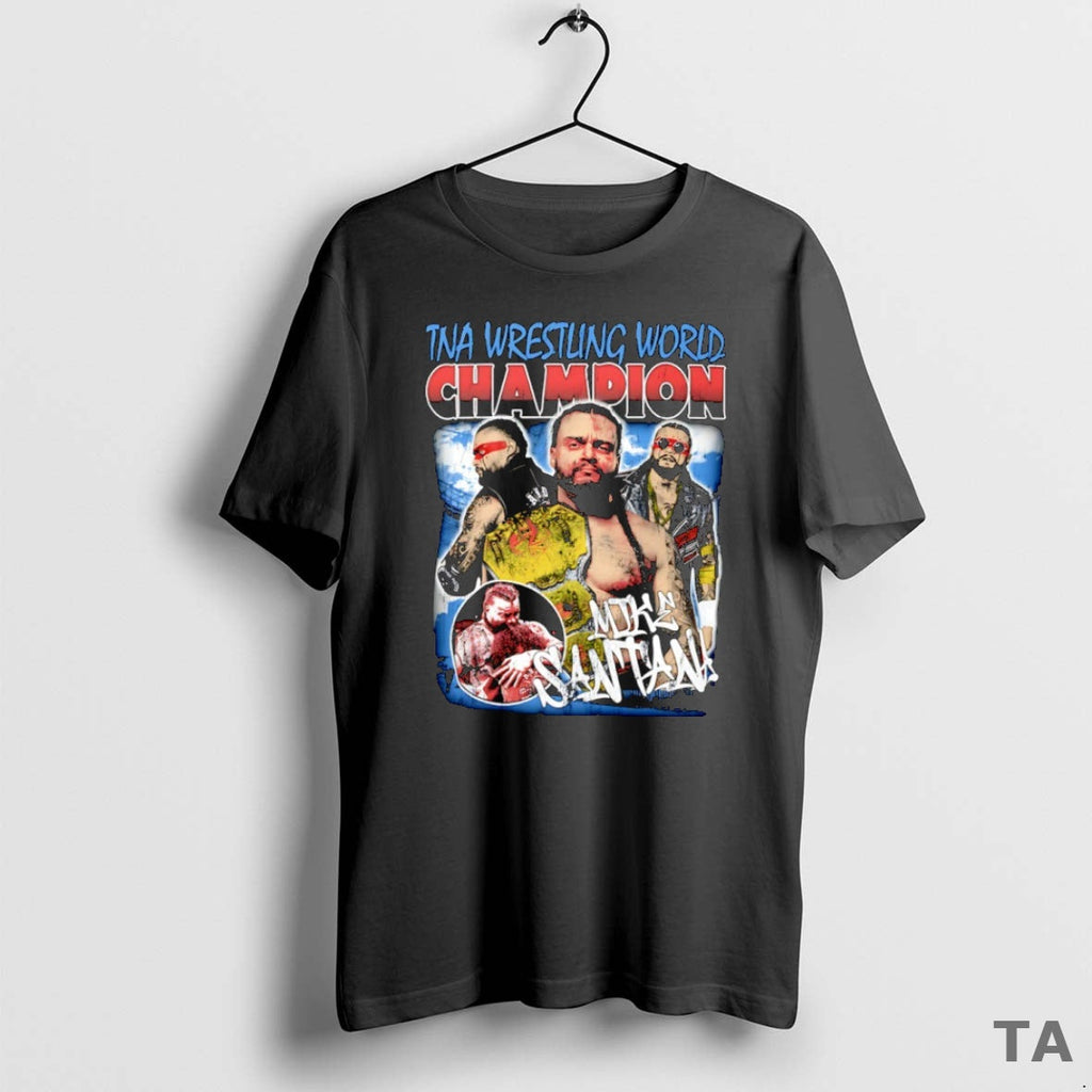 Top Mike Santana Tna Wrestling World Champion Graphic - Adult & Kids T-Shirts, Sweatshirts & Hoodies apparel design preview 1