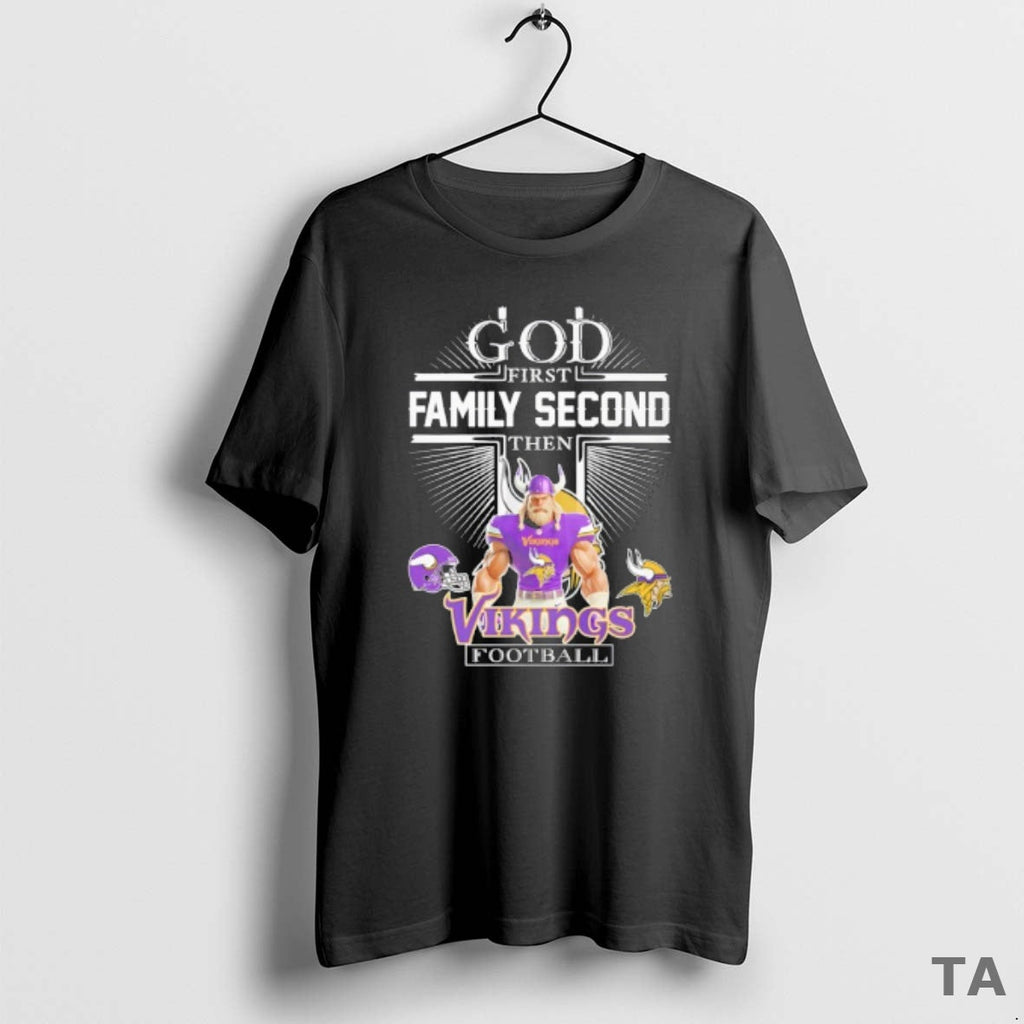Top Minnesota Vikings Football God First Family - Adult & Kids T-Shirts, Sweatshirts & Hoodies apparel design preview 1