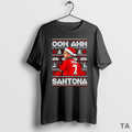 Top Ooh Ahh Santona Ugly Cantona Christmas Sweater - Adult & Kids T-Shirts, Sweatshirts & Hoodies apparel design preview 1