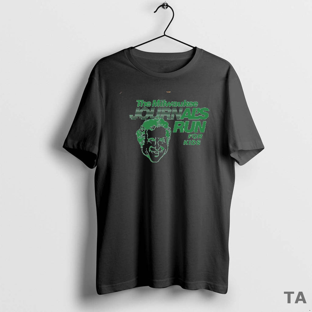Top Rob Mcelhenney The Milwaukee Journals Run For - Adult & Kids T-Shirts, Sweatshirts & Hoodies apparel design preview 1