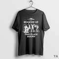 Top Robin Buckley Beam Me Up This Place Sucks Sweater - Adult & Kids T-Shirts, Sweatshirts & Hoodies apparel design preview 1