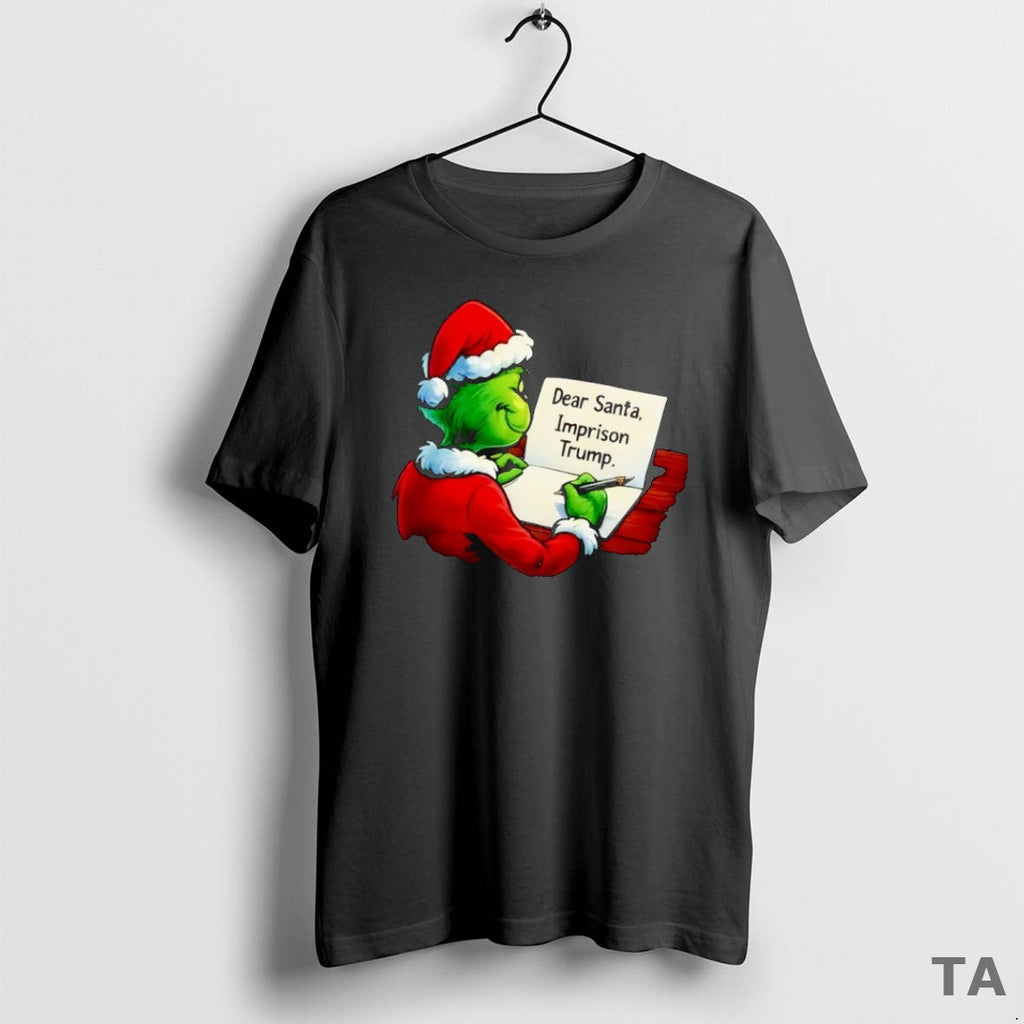 Top Santa Grinch Write Dear Imprison Trump Xmas - Adult & Kids T-Shirts, Sweatshirts & Hoodies apparel design preview 1