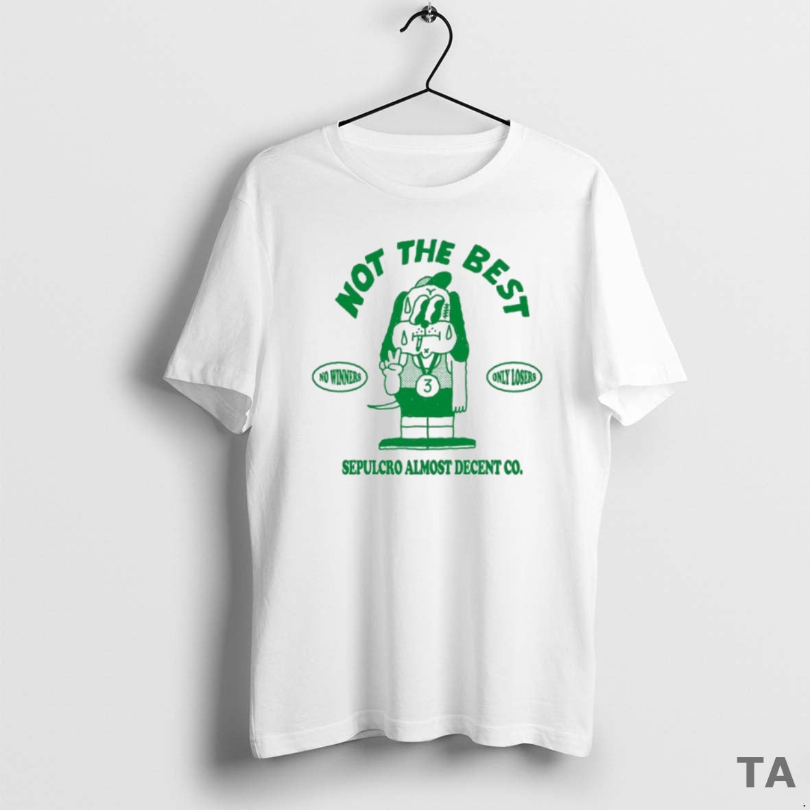 Top Sepulcro Almost Decent Co Not The Best No Winners - Adult & Kids T-Shirts, Sweatshirts & Hoodies apparel design preview 1