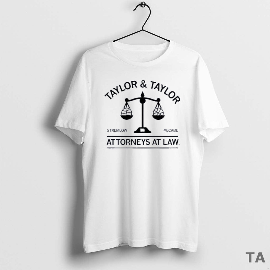 Top Taylor And Attorneys At Law Stremlow Mccabe - Adult & Kids T-Shirts, Sweatshirts & Hoodies apparel design preview 1
