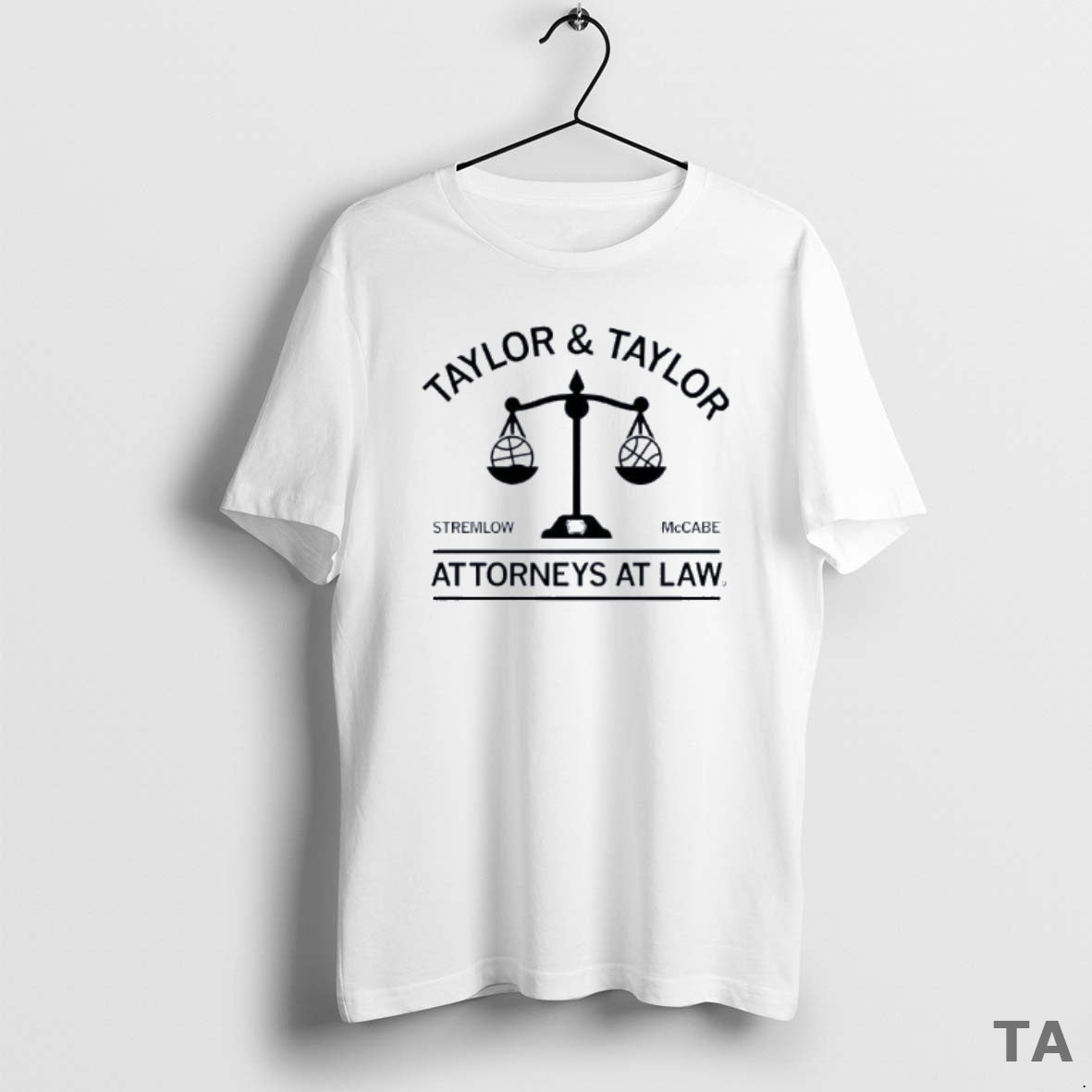 Top Taylor And Attorneys At Law Stremlow Mccabe - Adult & Kids T-Shirts, Sweatshirts & Hoodies apparel design preview 1