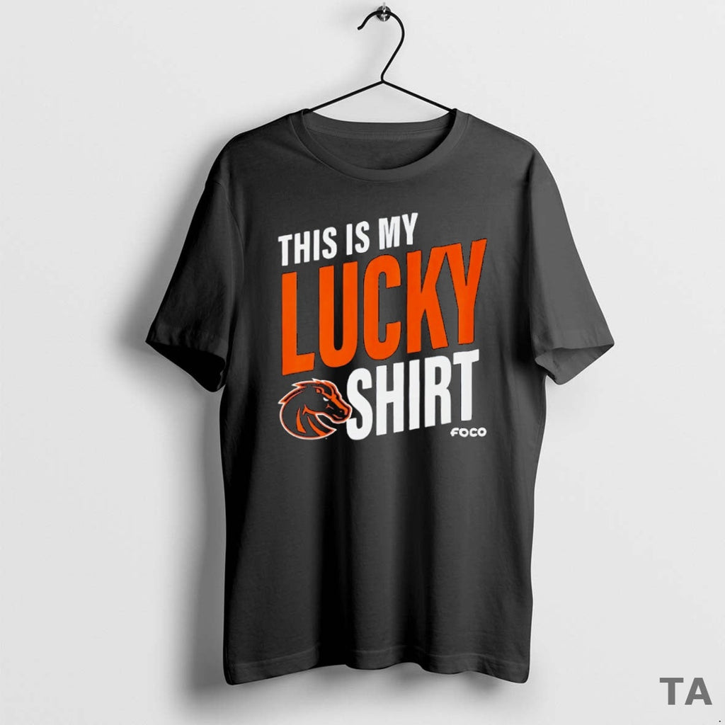 Top This Is My Lucky Boise State Broncos Football - Adult & Kids T-Shirts, Sweatshirts & Hoodies apparel design preview 1