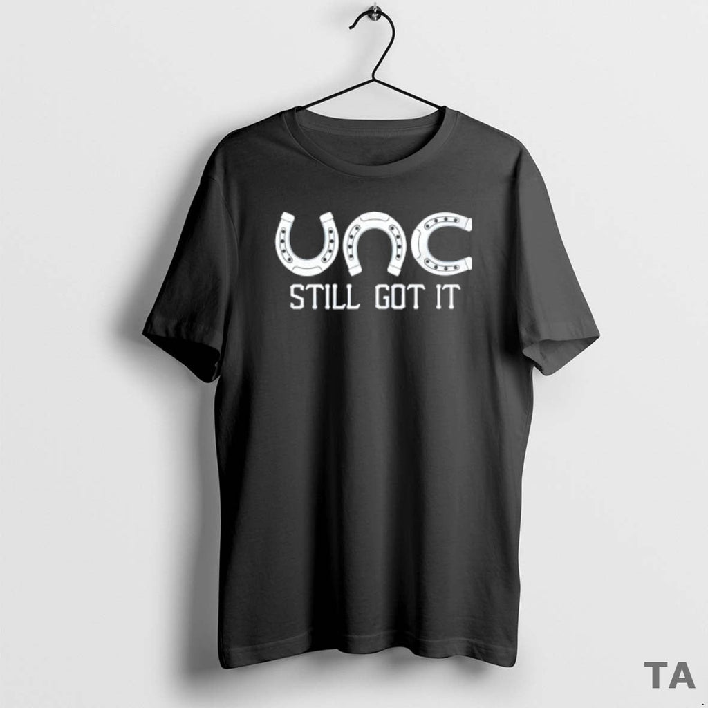 Top Unc Still Got It Sweater - Adult & Kids T-Shirts, Sweatshirts & Hoodies apparel design preview 1