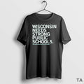 Top Wisconsin Needs Strong Public Schools Sweater - Adult & Kids T-Shirts, Sweatshirts & Hoodies apparel design preview 1