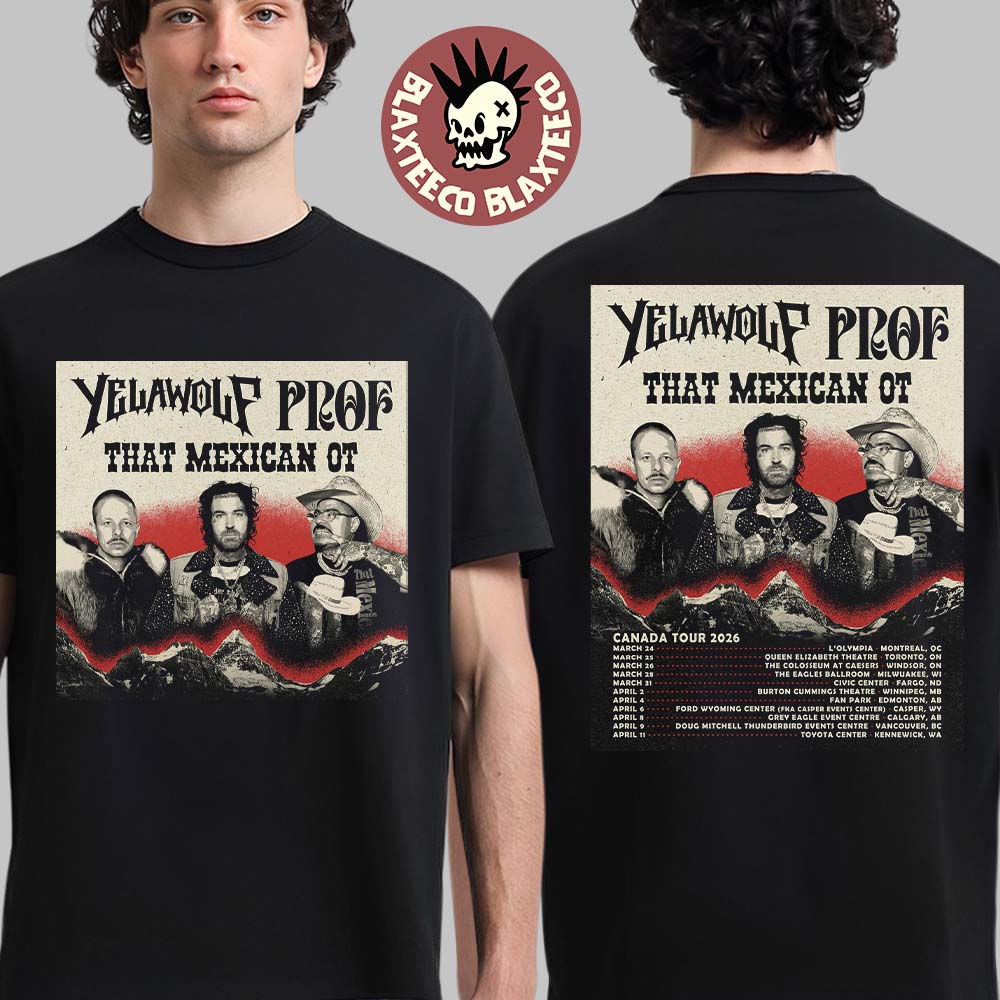 Yelawolf With Prof And That Mexican OT Canada Tour - Adult & Kids T-Shirts, Sweatshirts & Hoodies apparel design preview 1