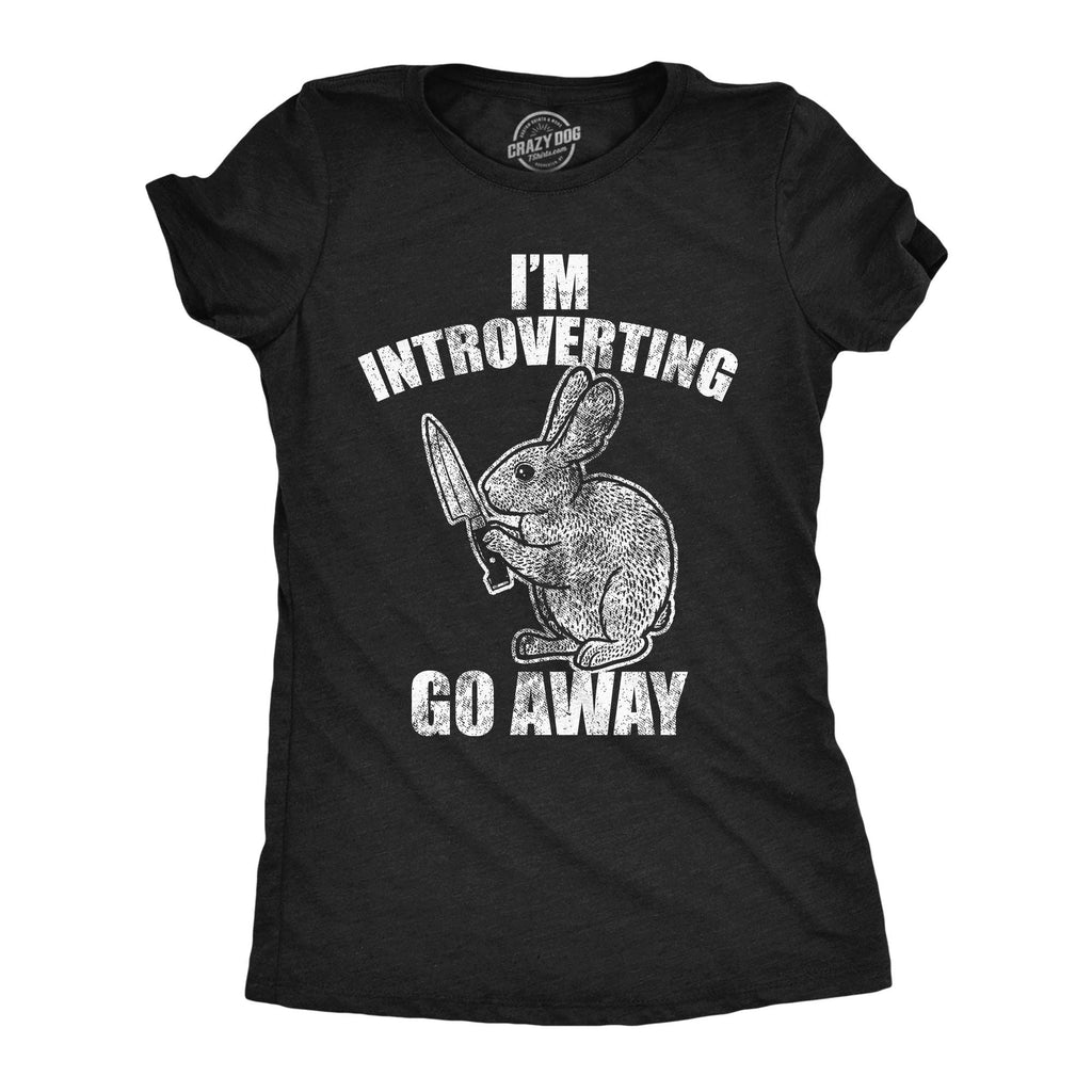 Im Introverting Go Away Women's - Adult & Kids T-Shirts, Sweatshirts & Hoodies apparel design preview 1