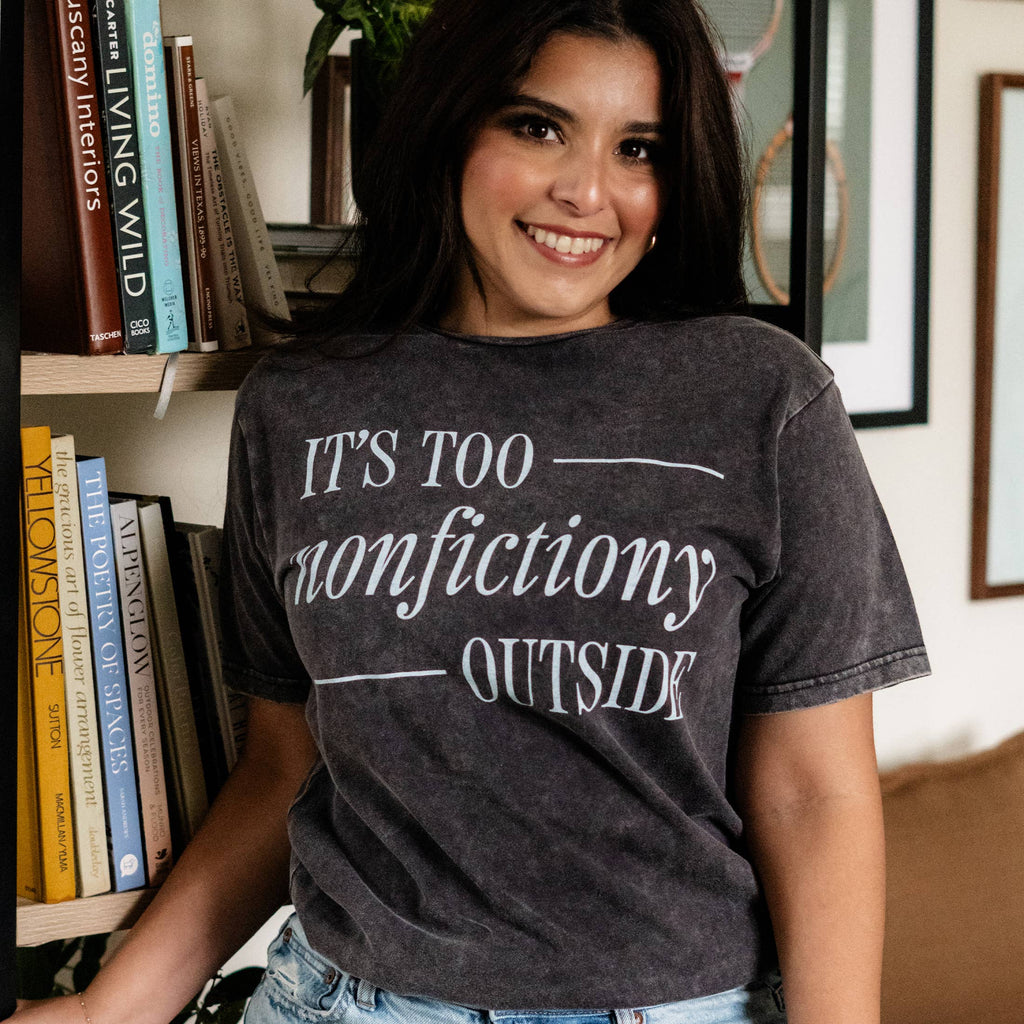 Its Too Nonfiction Outside Graphic Book Lover - Adult & Kids T-Shirts, Sweatshirts & Hoodies apparel design preview 1
