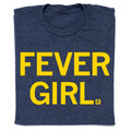 Fever Girl - Adult & Kids T-Shirts, Sweatshirts & Hoodies apparel design preview 1