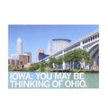 Iowa: You Might Be Thinking of Ohio Postcard - Adult & Kids T-Shirts, Sweatshirts & Hoodies apparel design preview 1