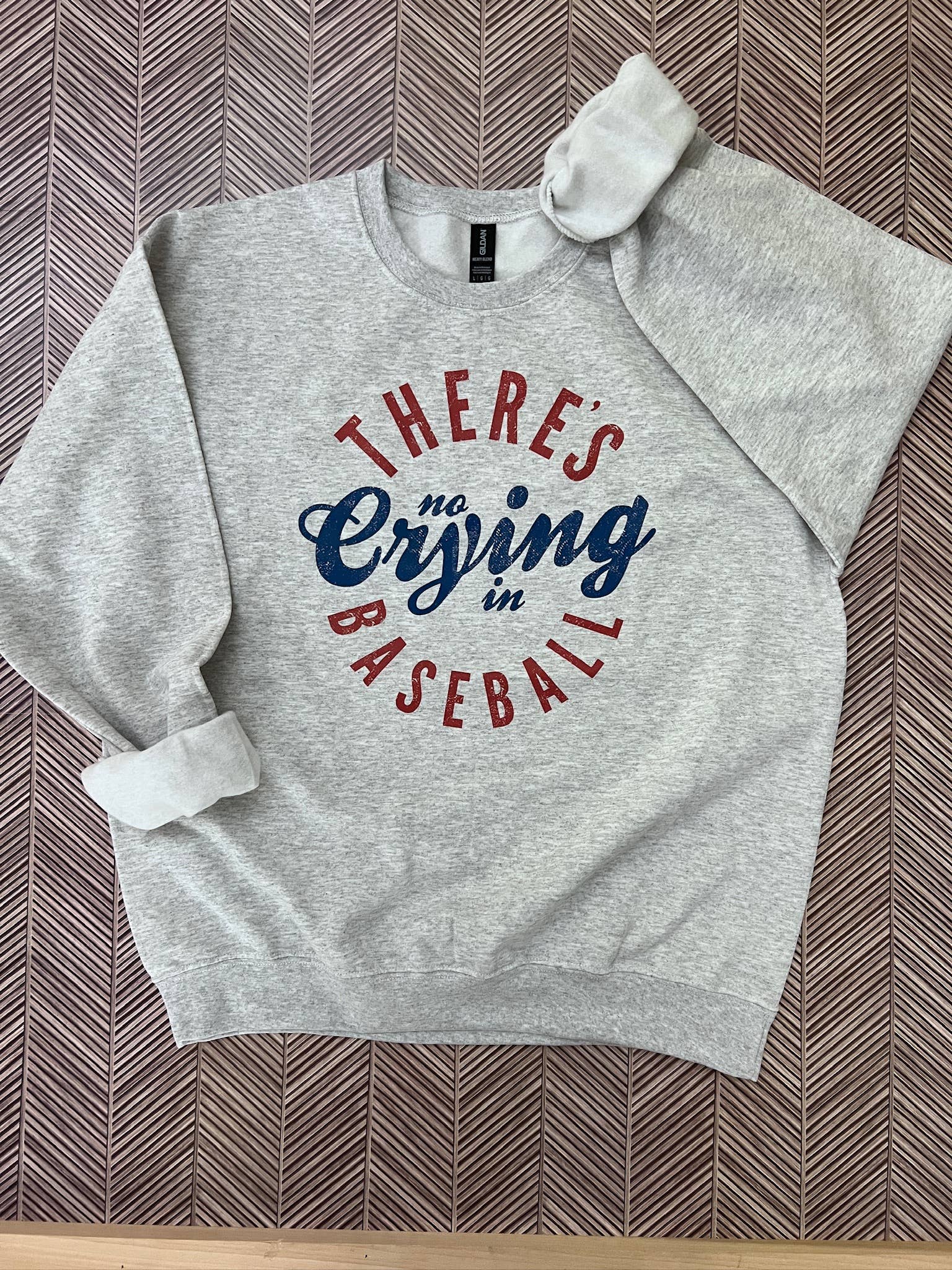 There's No Crying in Baseball On Ash Gray - Adult & Kids T-Shirts, Sweatshirts & Hoodies apparel design preview 1