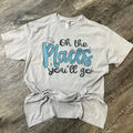 Oh the Places You'Ll Go (Blue) On Silver - Adult & Kids T-Shirts, Sweatshirts & Hoodies apparel design preview 1