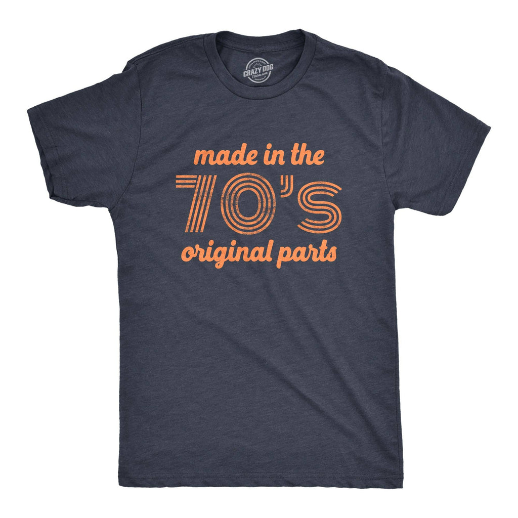 Made in the 70s Original Parts Men's - Adult & Kids T-Shirts, Sweatshirts & Hoodies apparel design preview 1