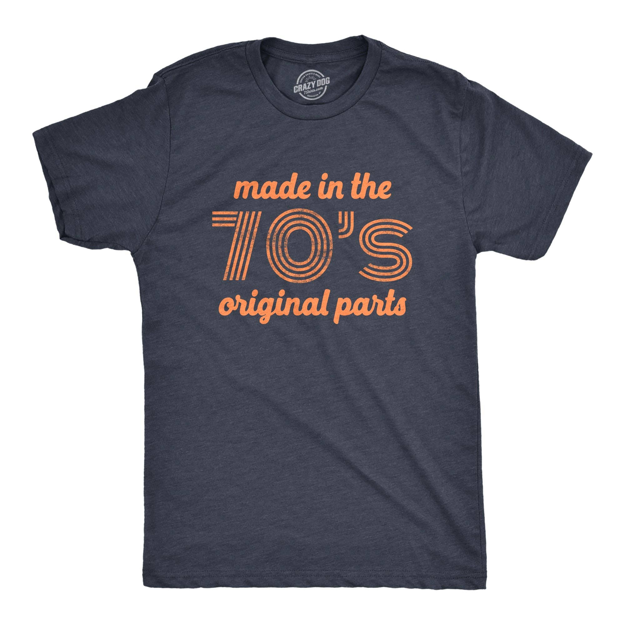 Made in the 70s Original Parts Men's - Adult & Kids T-Shirts, Sweatshirts & Hoodies apparel design preview 1