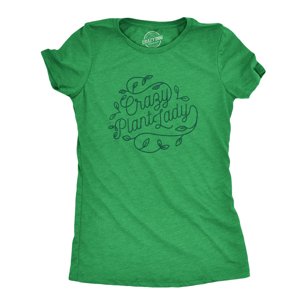 Crazy Plant Lady Women's - Adult & Kids T-Shirts, Sweatshirts & Hoodies apparel design preview 1