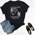 If I Ever Get Rabies You're High On My Bite List - Adult & Kids T-Shirts, Sweatshirts & Hoodies apparel design preview 1