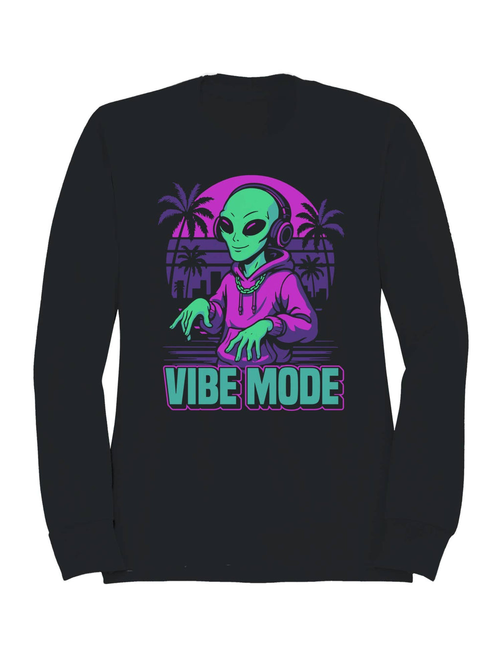 Alien Vibe Mode: Cosmic Groove Women's - Adult & Kids T-Shirts, Sweatshirts & Hoodies apparel design preview 1