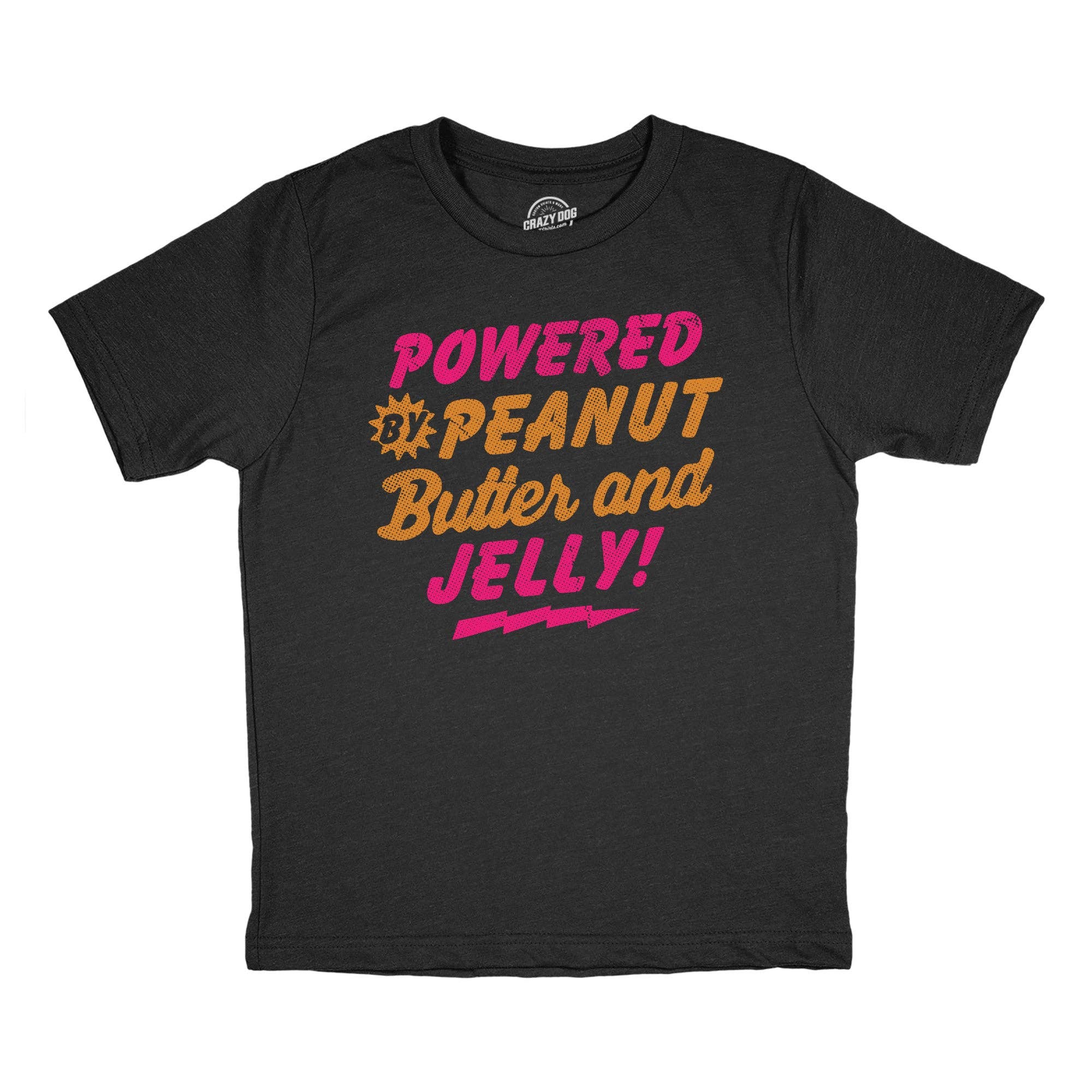 Powered By Peanut Butter and Jelly - Adult & Kids T-Shirts, Sweatshirts & Hoodies apparel design preview 1