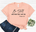 Be Still and Know That I Am God - Adult & Kids T-Shirts, Sweatshirts & Hoodies apparel design preview 1