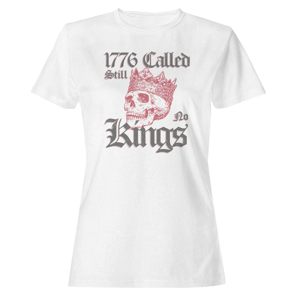 1776 Called Still No Kings Women's - Adult & Kids T-Shirts, Sweatshirts & Hoodies apparel design preview 1