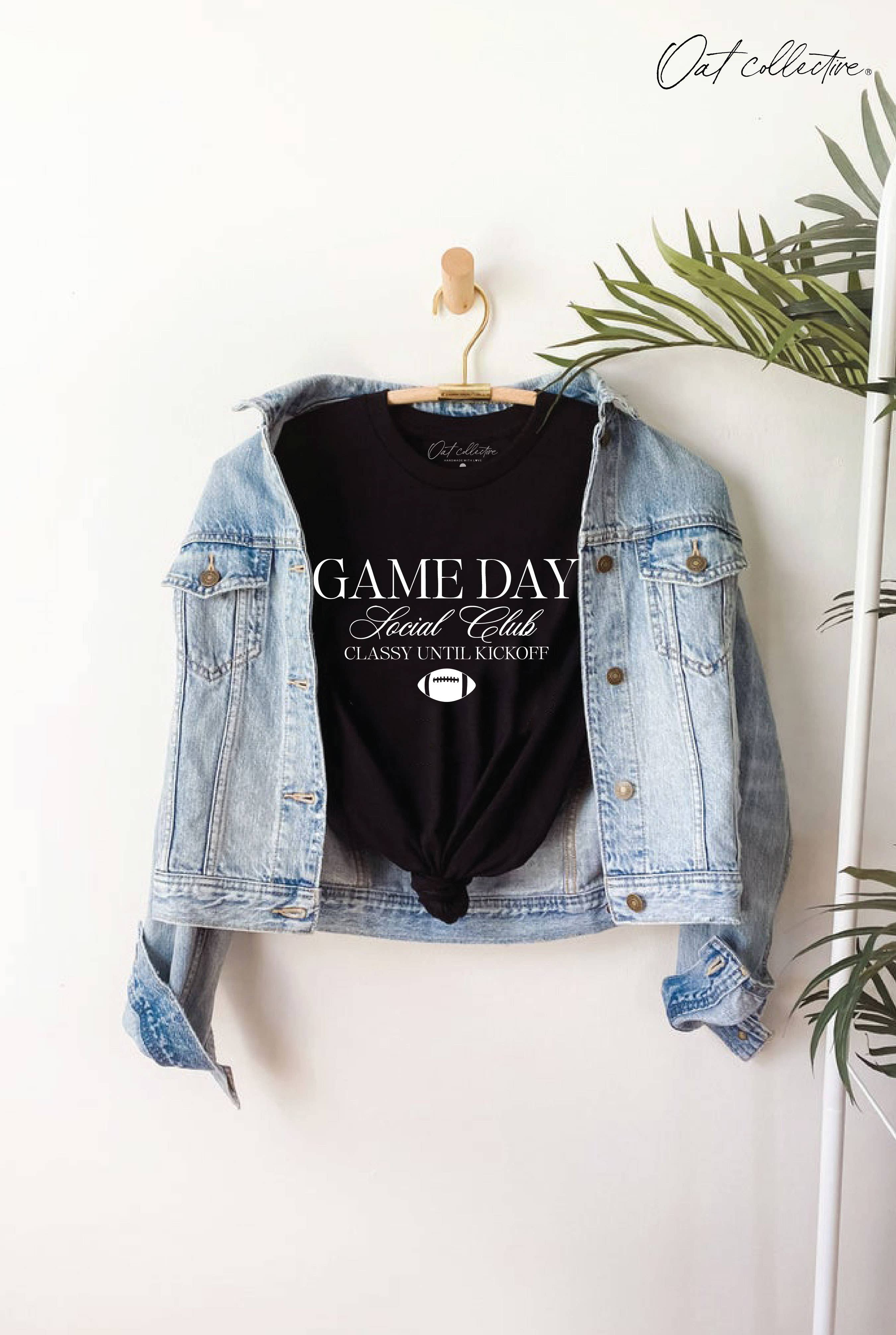 Game Day Social Club Classy Until Kickoff Graphic - Adult & Kids T-Shirts, Sweatshirts & Hoodies apparel design preview 1