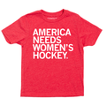 America Needs Women's Hockey Kids - Adult & Kids T-Shirts, Sweatshirts & Hoodies apparel design preview 1