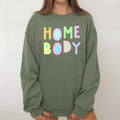 Homebody Positivity Sarcastic, Mom Mental Health - Adult & Kids T-Shirts, Sweatshirts & Hoodies apparel design preview 1