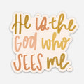 God Who Sees Me Sticker Christian Gift - Adult & Kids T-Shirts, Sweatshirts & Hoodies apparel design preview 1