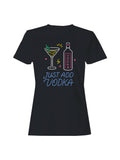Just Add Vodka Neon Art Women's - Adult & Kids T-Shirts, Sweatshirts & Hoodies apparel design preview 1