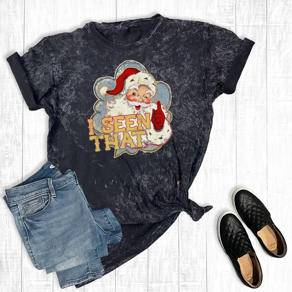 Christmas Santa I Seen That Mineral Wash Graphic - Adult & Kids T-Shirts, Sweatshirts & Hoodies apparel design preview 1