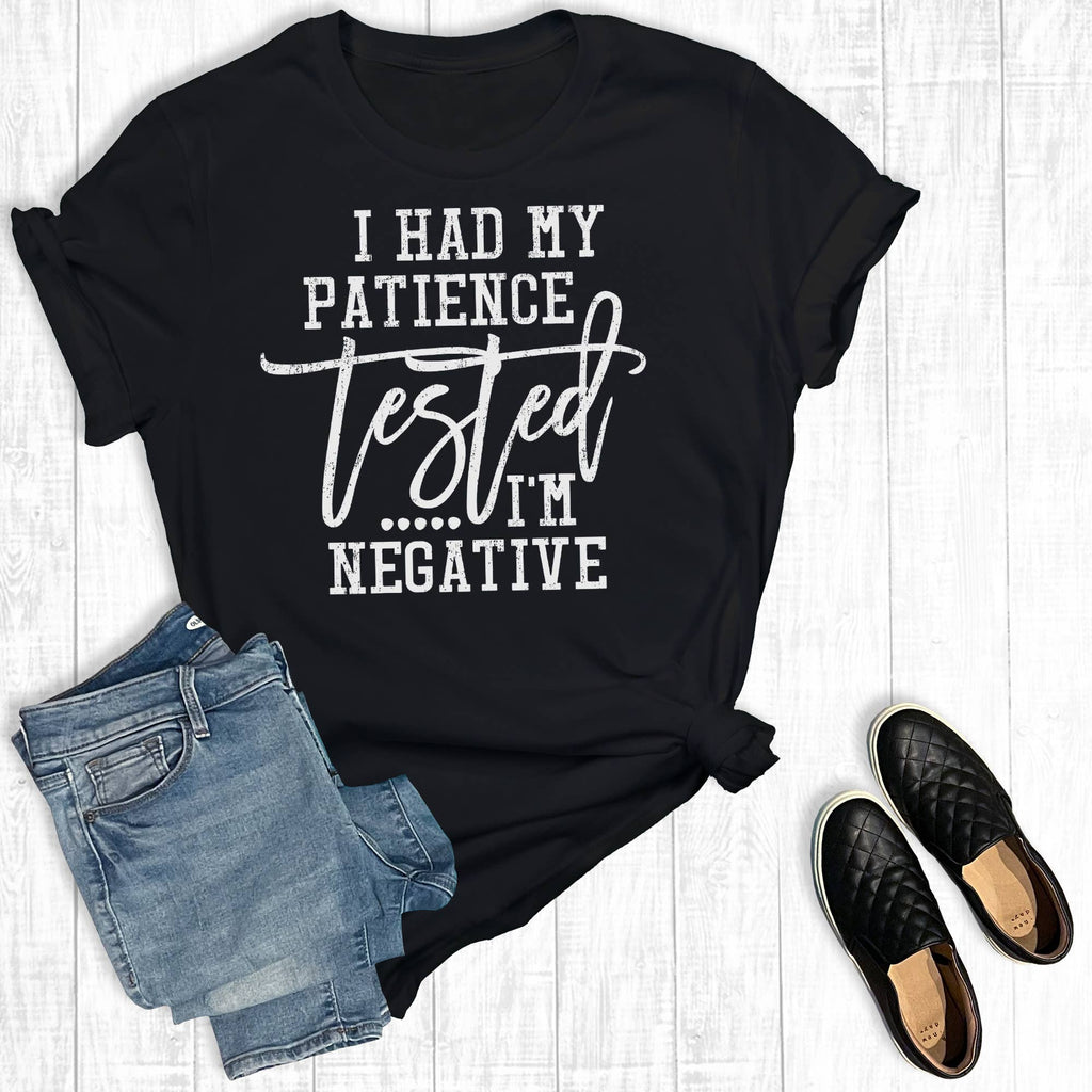 Funny Graphic I Had My Patience Tested - Adult & Kids T-Shirts, Sweatshirts & Hoodies apparel design preview 1