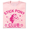 Pink Stick Pony Club - Adult & Kids T-Shirts, Sweatshirts & Hoodies apparel design preview 1