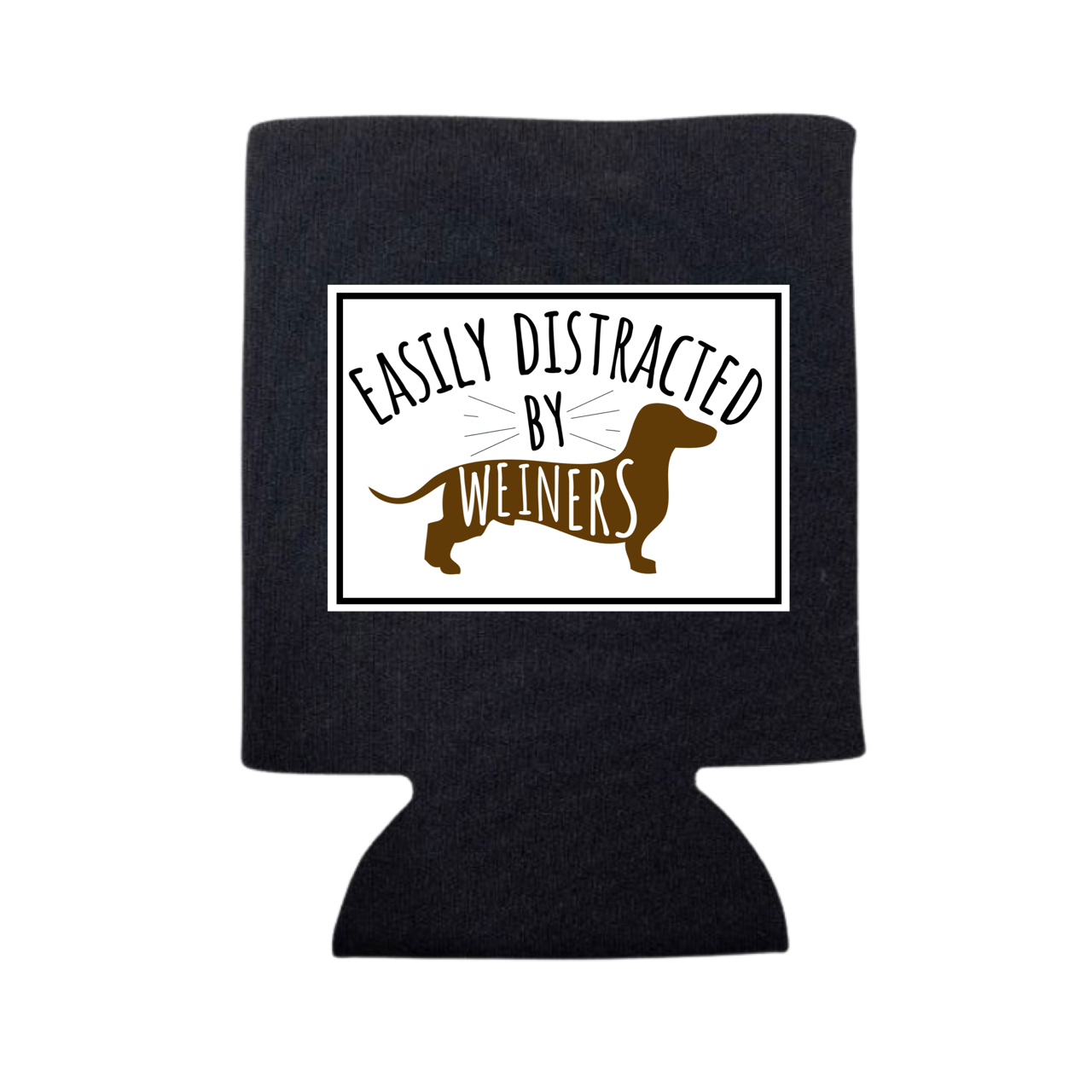 Easily Distracted By Weiners Can Cooler - Adult & Kids T-Shirts, Sweatshirts & Hoodies apparel design preview 1