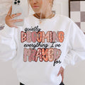 Quietly Becoming Everything I've Prayed For - Adult & Kids T-Shirts, Sweatshirts & Hoodies apparel design preview 1