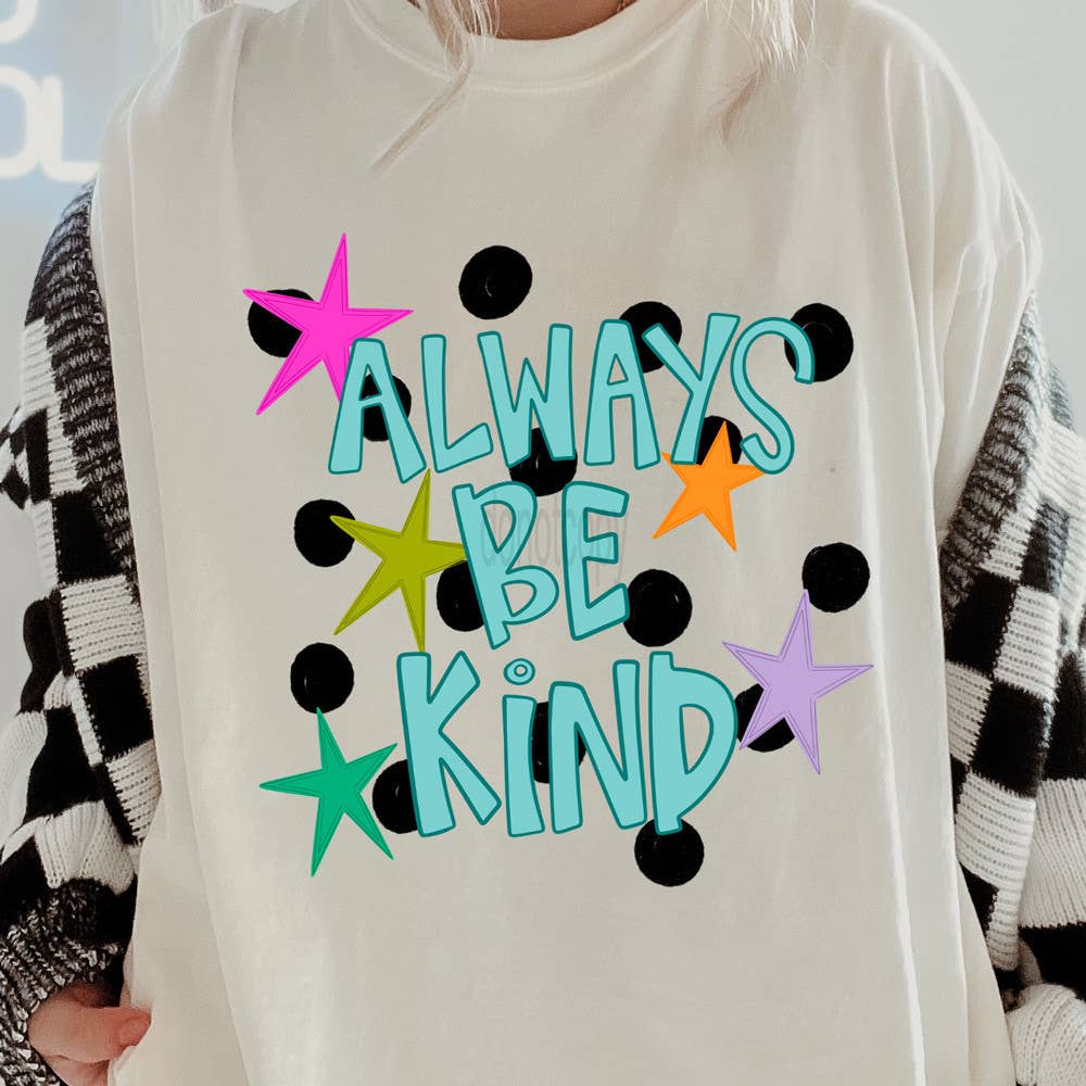 Retro Always Be Kind - Adult & Kids T-Shirts, Sweatshirts & Hoodies apparel design preview 1