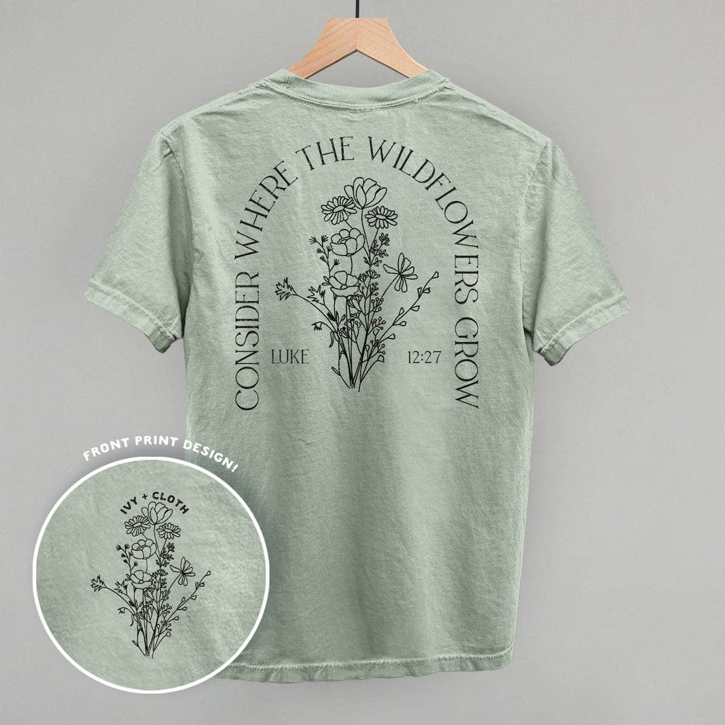 Consider Where the Wildflowers Grow (Back Print) - Adult & Kids T-Shirts, Sweatshirts & Hoodies apparel design preview 1