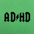 ADHD - Adult & Kids T-Shirts, Sweatshirts & Hoodies apparel design preview 1
