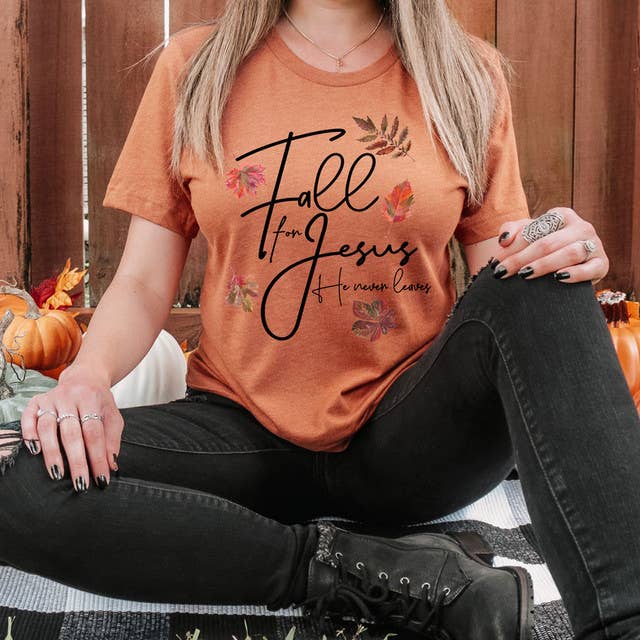 Fall For Jesus He Never Leaves Everyday - Adult & Kids T-Shirts, Sweatshirts & Hoodies apparel design preview 1