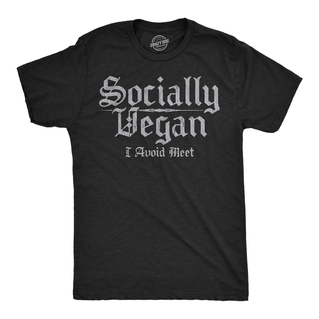 Socially Vegan I Avoid Meet Men's - Adult & Kids T-Shirts, Sweatshirts & Hoodies apparel design preview 1