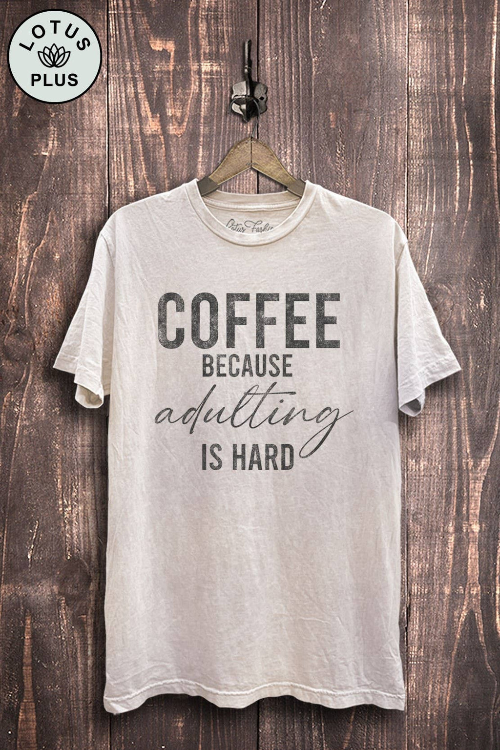 Coffee Because Adulting Is Hard Graphic Top - Adult & Kids T-Shirts, Sweatshirts & Hoodies apparel design preview 1