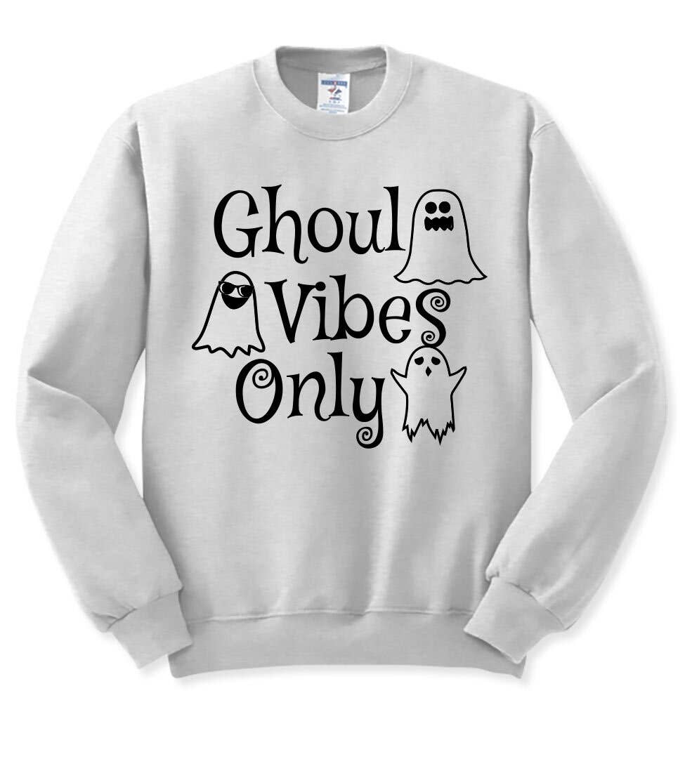Ghoul Vibes Only Halloween - Adult & Kids T-Shirts, Sweatshirts & Hoodies apparel design preview 1