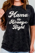 Mama Is Always Right Graphic - Adult & Kids T-Shirts, Sweatshirts & Hoodies apparel design preview 1
