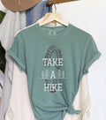 Take A Hike - Adult & Kids T-Shirts, Sweatshirts & Hoodies apparel design preview 1