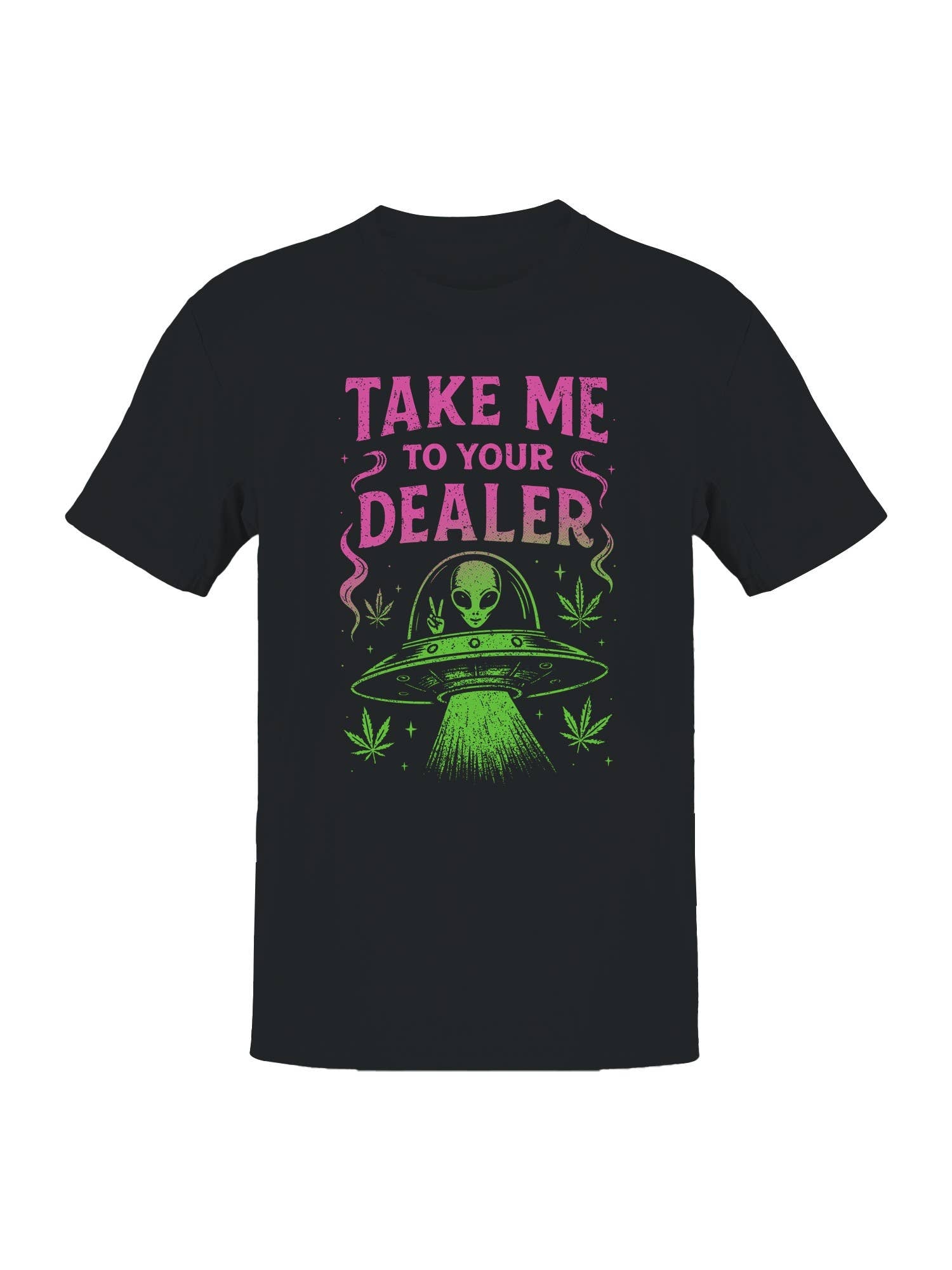 Take Me To Your Dealer Alien Men's - Adult & Kids T-Shirts, Sweatshirts & Hoodies apparel design preview 1