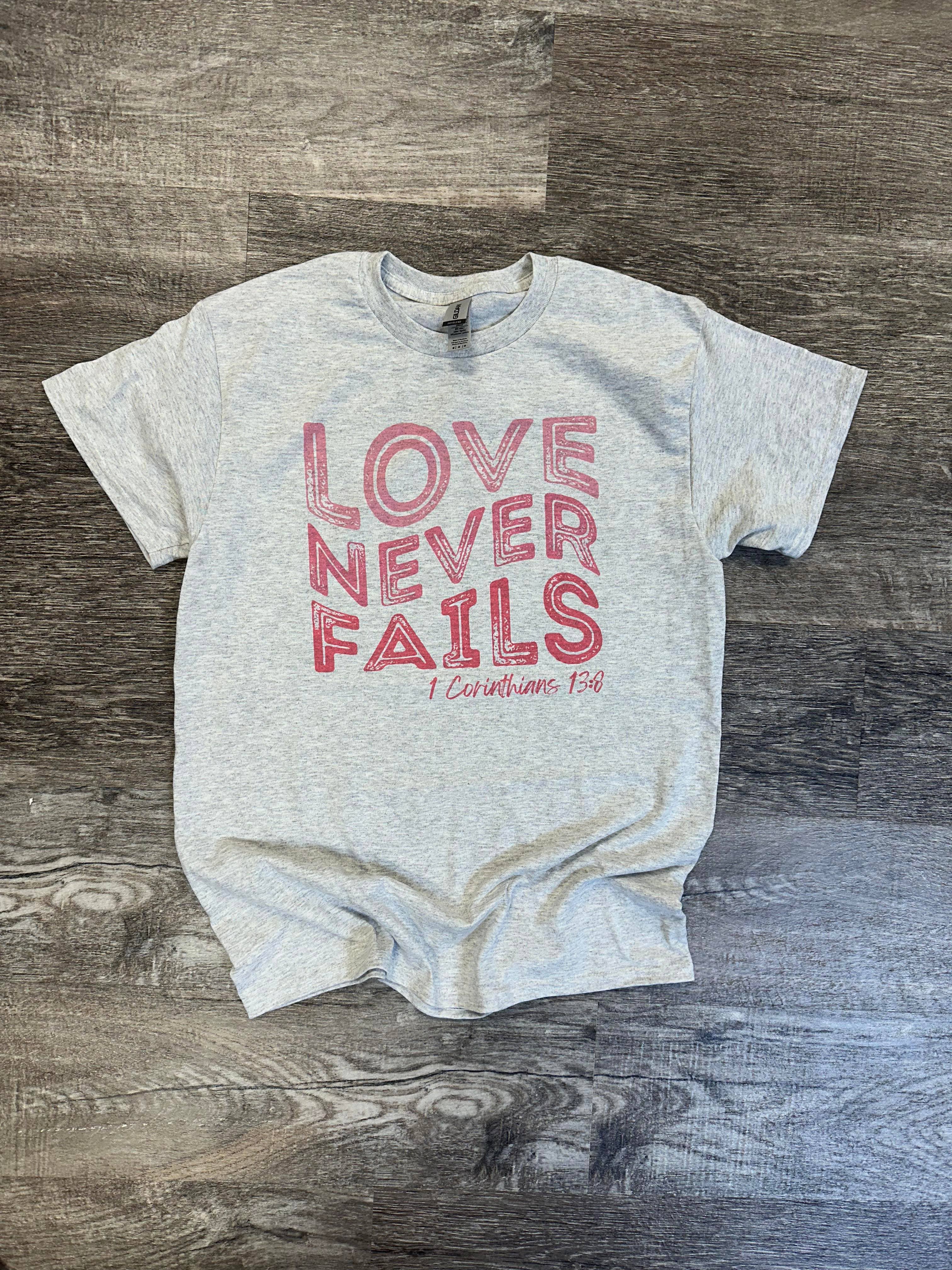 Love Never Fails 1 Corinthians 13:8 Ash Gray - Adult & Kids T-Shirts, Sweatshirts & Hoodies apparel design preview 1