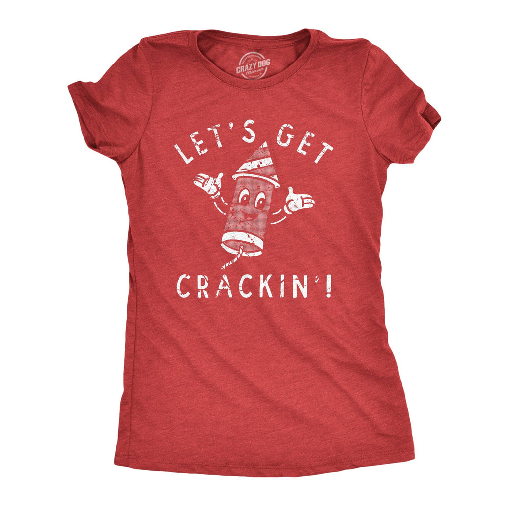 Lets Get Crackin Women's - Adult & Kids T-Shirts, Sweatshirts & Hoodies apparel design preview 1